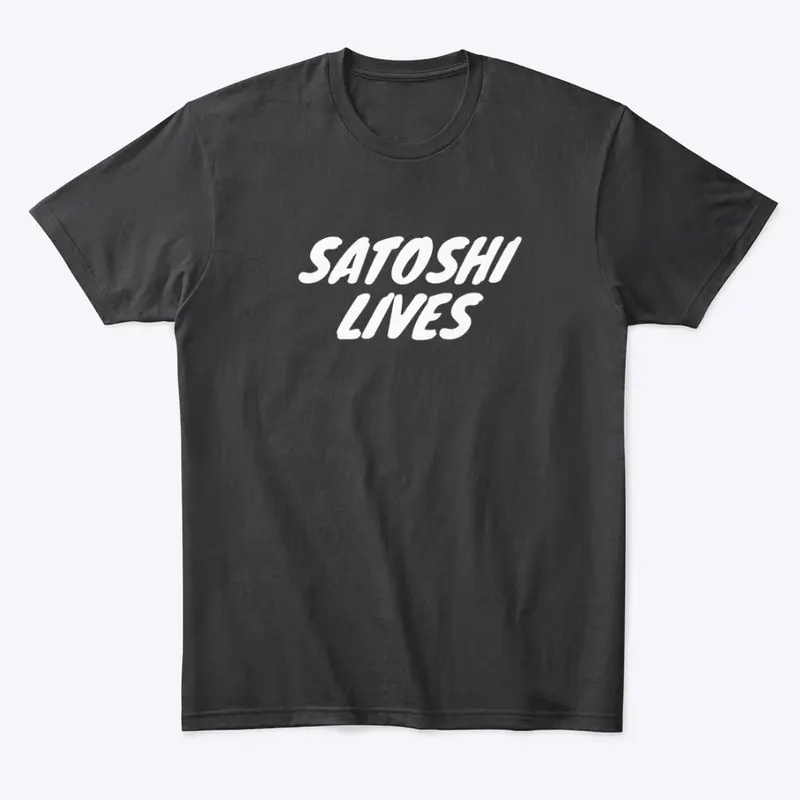 Satoshi Lives T-shirt