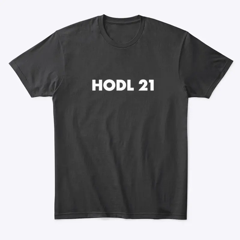 Hodl 21 T-Shirt